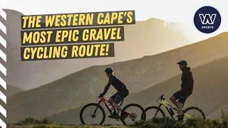 THE CROSS CAPE GRAVEL CYCLING ROUTE - PLETTENBERG BAY TO STELLENBOSCH