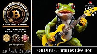 ORDIBTC Futures Live Bot Action 1 minute timeframe