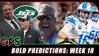 New Year, BOLD Predictions for Week 18