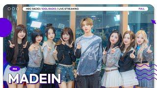 [FULL] EP#66 Made in MADEIN｜아이돌 라디오(IDOL RADIO) 시즌4｜MBC 241016 방송