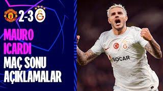  Mauro Icardi'nin maç sonu açıklamaları | #MUNvGS #UCL