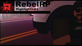 RebelRP Highlights #1