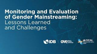 Monitoring and Evaluation of Gender Mainstreaming: Lessons Learned and Challenges - gLocal2022