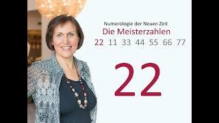 22 - Meistere deine innere Natur - Die 1. Meisterzahl  - Video 1/7