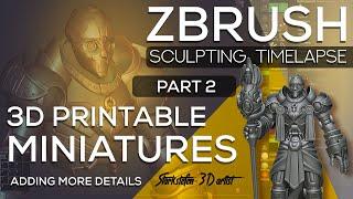 ZBRUSH SCULPTING 3D PRINTABLE MINIATURES FOR BOARD GAMES - PART 2