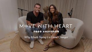 Why Mouth Taping is a Game Changer with Todd Anderson, Founder of Dream Recovery