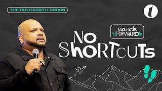 No Shortcuts | 03.03.24 | Sunday Service | Tab@Home