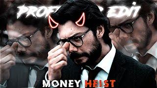 Professor Edit | Professor Attitude Status | Money heist Edit | 