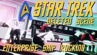 Star Trek: Unused Footage: Enterprise 1701 Bridge Ship Attack Rocking