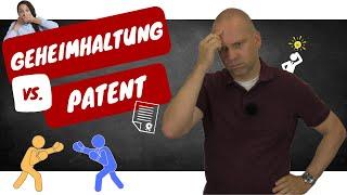 Geheimhaltung vs. Patent - Die verdeckte Veröffentlichung