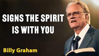 7 Signs the Holy Spirit is Within You – Are You Feeling These? | Billy Graham Classic Sermon