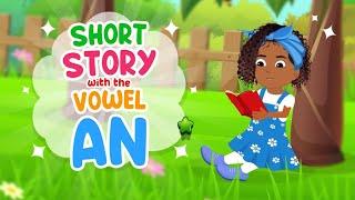 YOUPI Short Story with vowels| Letter AN| Vowel AN| Read Haitian Creole|