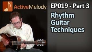 Part 3 - Rhythm Guitar Techniques In The Key of G - EP019-3