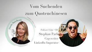 #80 Vom Suchenden zum Quotenchinesen - Gespräch mit Stephan Park