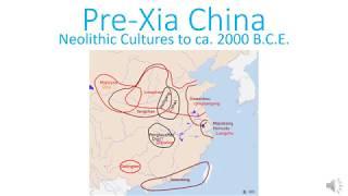Pre-Xia China: Neolithic Cultures to 2000 BCE