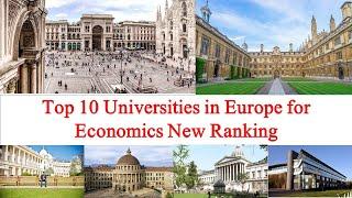 Top 10 Universities in Europe for Economics New Ranking | London School of Economics