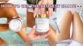 How To Get the Closest Shave EVER | Truly Beauty