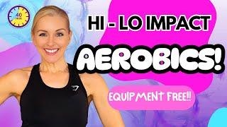 40-Minute Hi-Lo Aerobics Workout! 