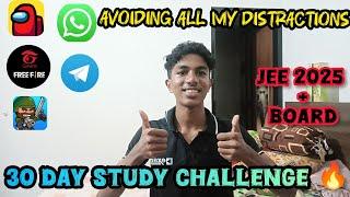 Avoiding all my distractions and started studying for 30 days | 30 day study challenge| JEE + board