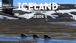 ICELAND EXPEDITION MINI SERIES - DAY 5-7 RIVERCROSSINGS AND MORE