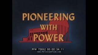 " PIONEERING WITH POWER "  1960s YANKEE ROWE NUCLEAR POWER GENERATING STATION PROMO FILM 72652