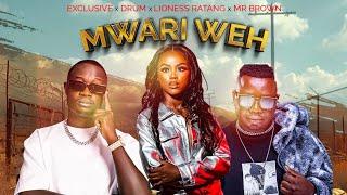 Mr Brown - Mwari Wee [feat ExclusiveDrumz x Lioness Ratang] (Official Audio)