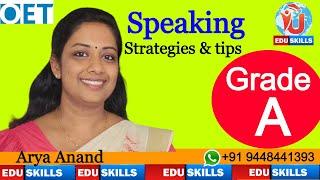 Edu Skills OET: OET peaking:  Strategies & tips:By: Arya Anand: 29 -8- 2023: OET made easy