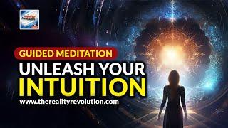 Guided Meditation - Unleash Your Intuition