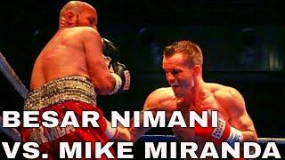 BESAR NIMANI VS. MIKE MIRANDA | FULL FIGHT (31.05.2014)