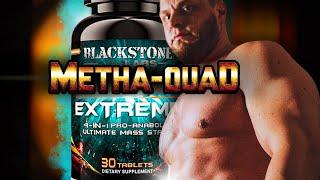 Metha-Quad Extreme | THE Most Versatile Prohormone Ever Made