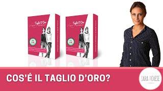 TAGLIO D'ORO | metodo e kit | recensione cartamodelli | Sara Poiese