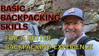 Backpacking Basic Skills