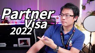 2022 Partner Visa FULLY Explained - Subclass 309/100 & 820/801