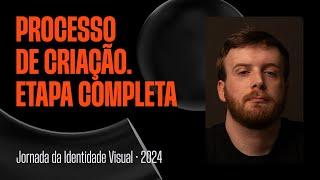 Aula 02 - Processo de criação: Etapa Completa