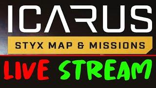 Playing the new Icarus (Live Stream) STYX DLC! Maelstrom : Expedition