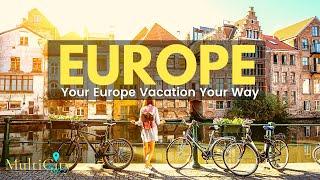 Discover MultiCityTrips | Europe Travel & Multi-City Europe Vacations Made Easy