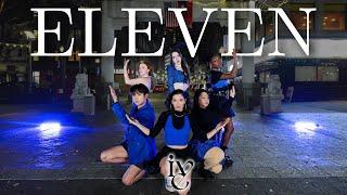 [KPOP IN PUBLIC] IVE (아이브) - ‘ELEVEN' 3rd ANNIVERSARY | Dance Cover by MODU DANCE CREW