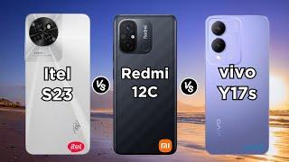 Itel S23 vs Redmi 12C vs vivo Y17s