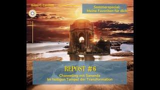 Sommerspecial #6 -Im heiligen Tempel der Transformation - Channeling mit Sananda