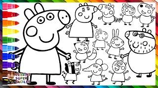 Dessiner et Colorier Peppa Pig, Sa Famille et Ses Amis  Dessins pour Enfants