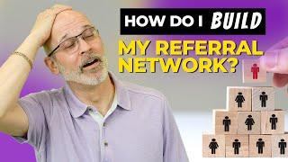 New Real Estate Agent Training – 10 Tips To Build Your Referral Network