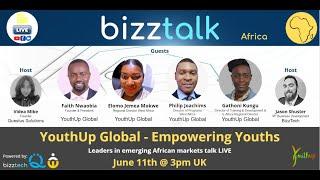 BizzTalk - YouthUp Global - Empowering Youths #BizzTalk