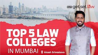 Top 5 Law Colleges in Mumbai | Which is the Best for You? Akash Srivastava