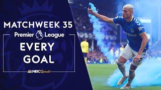 Every Premier League goal from Matchweek 35 (2021-22) | Premier League | NBC Sports