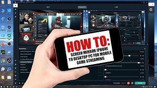 Screen Mirroring from iPhone to Desktop PC for Streamlabs (SLOBS) gaming videos - Mobile Game Stream