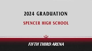 Spencer High School Graduation