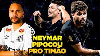 NEYMAR PIPOCOU PRO CORINTHIANS!