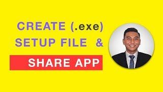 How to Create (.exe) Setup File in Visual Studio 2015 for windows application? - Step By Step
