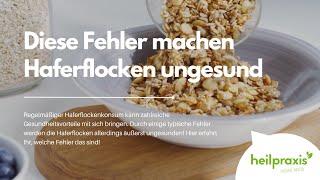 Diese Fehler machen Haferflocken ungesund