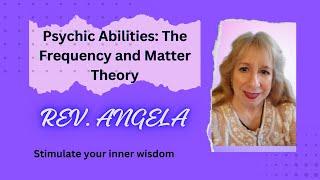 Unlocking Psychic Abilities: The Science of Frequency and Matter